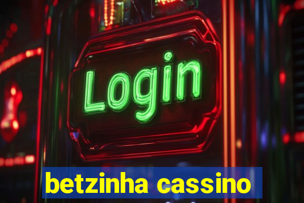 betzinha cassino