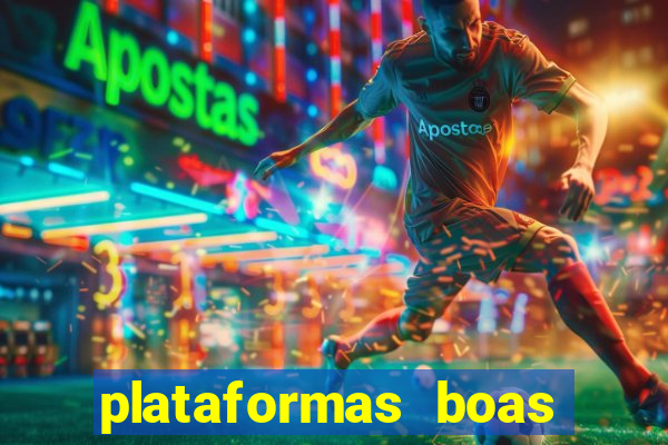 plataformas boas para jogar fortune tiger