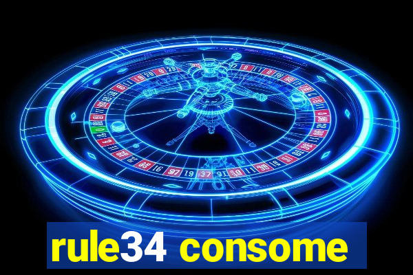 rule34 consome