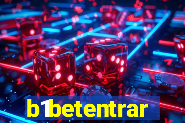 b1betentrar