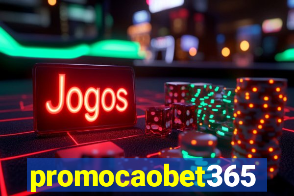 promocaobet365