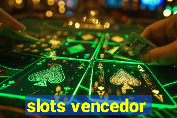 slots vencedor