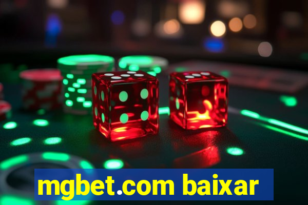 mgbet.com baixar