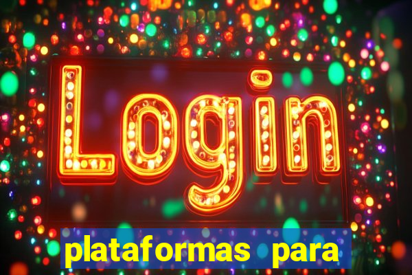 plataformas para jogar demo