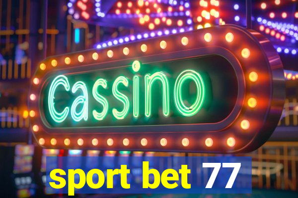 sport bet 77