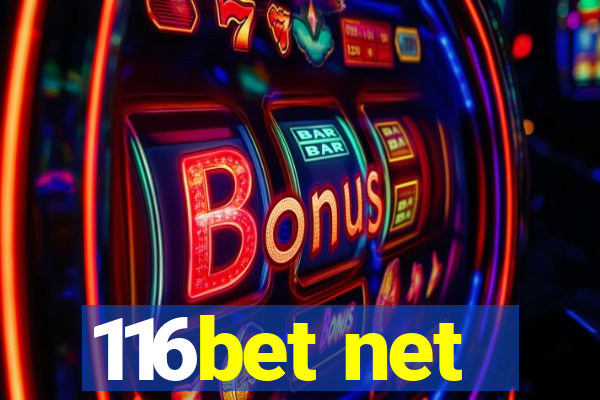 116bet net