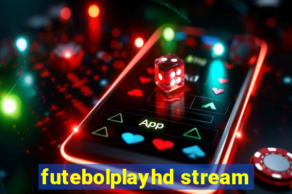 futebolplayhd stream