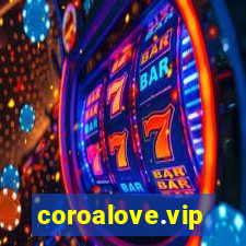 coroalove.vip