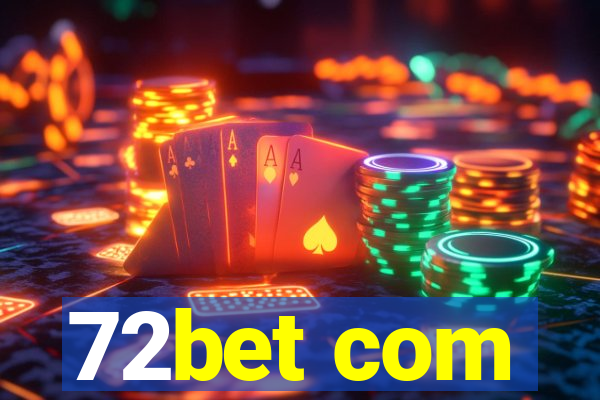 72bet com