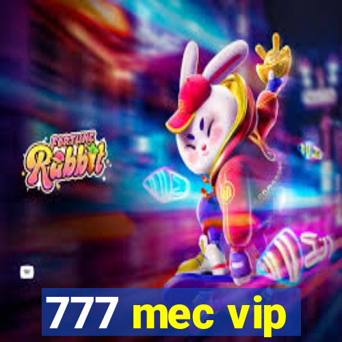 777 mec vip