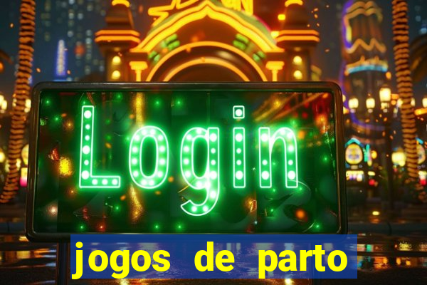 jogos de parto normal realista