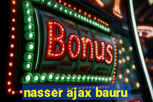 nasser ajax bauru