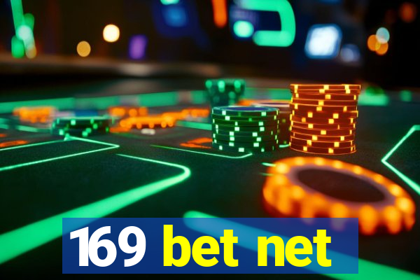 169 bet net