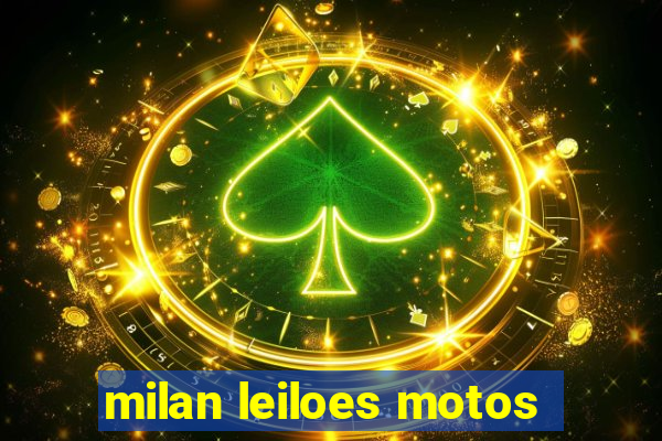 milan leiloes motos