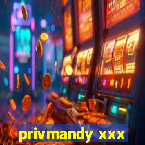 privmandy xxx