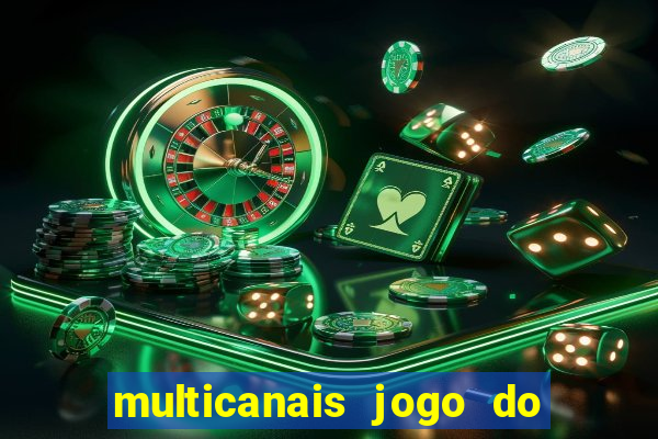 multicanais jogo do flamengo ao vivo