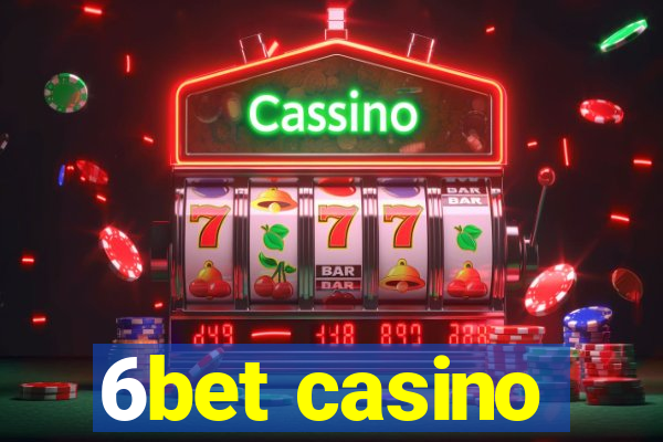 6bet casino