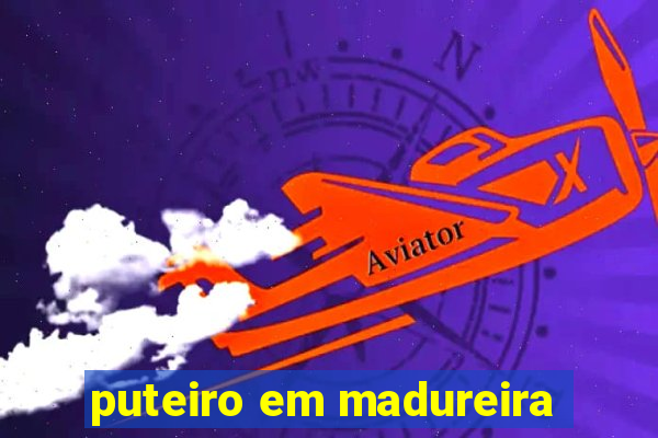 puteiro em madureira