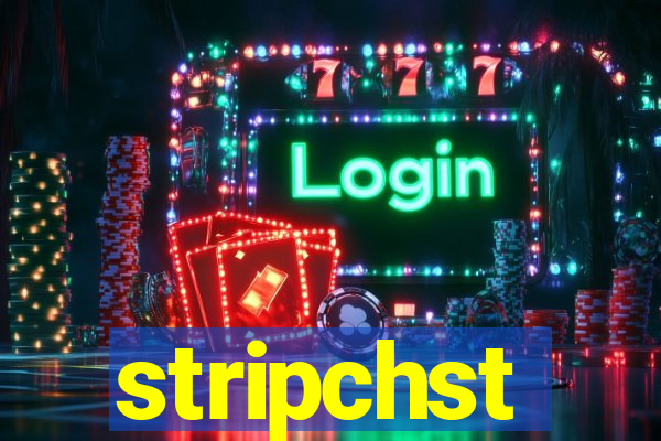 stripchst