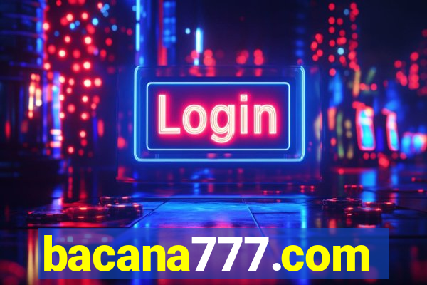 bacana777.com