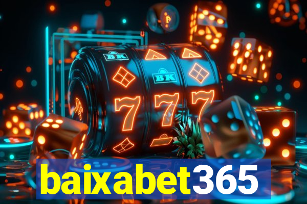 baixabet365