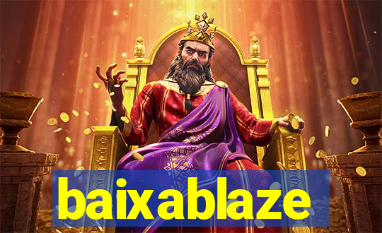 baixablaze