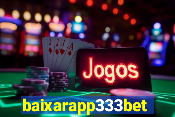 baixarapp333bet