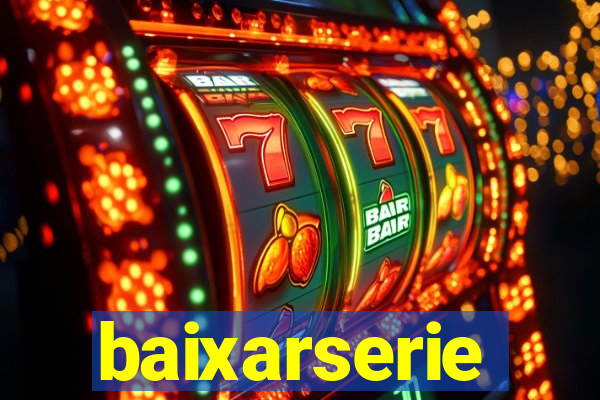 baixarserie