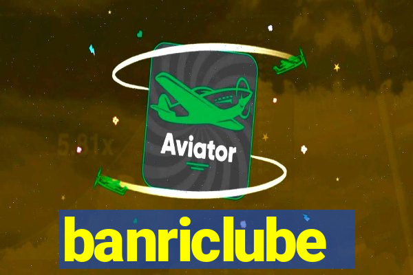 banriclube