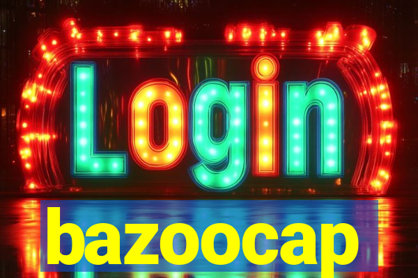 bazoocap