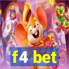 f4 bet