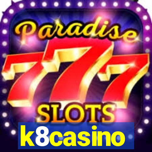 k8casino