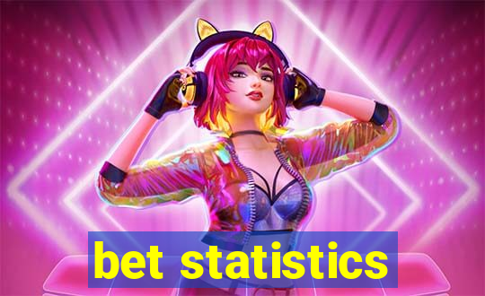 bet statistics