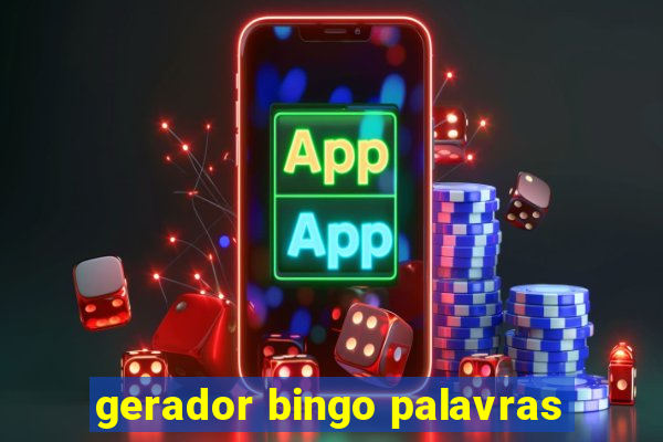 gerador bingo palavras