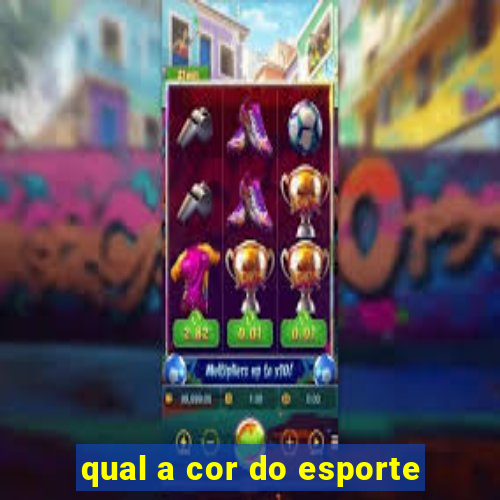 qual a cor do esporte