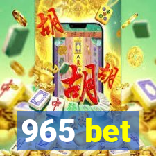 965 bet