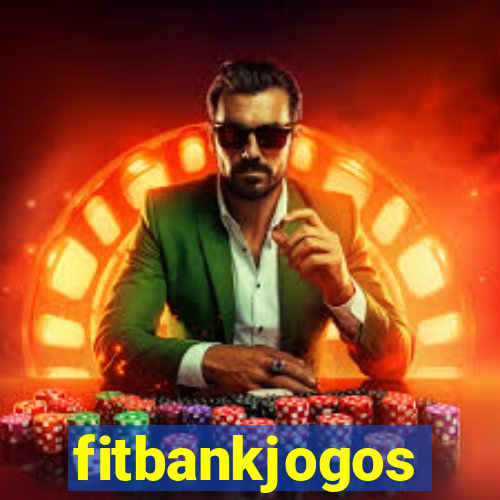 fitbankjogos