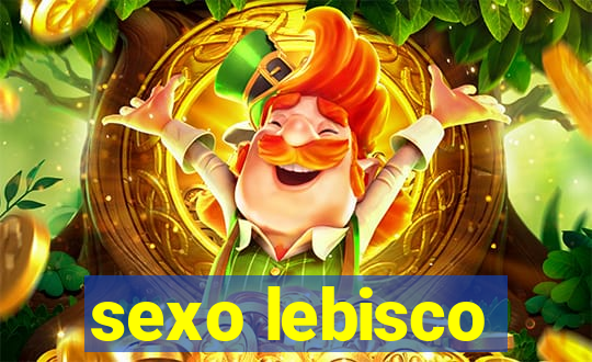 sexo lebisco