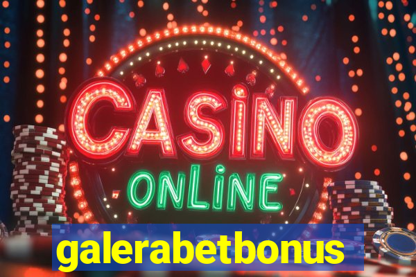 galerabetbonus