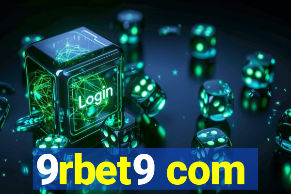 9rbet9 com