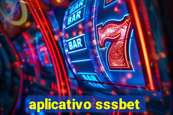 aplicativo sssbet