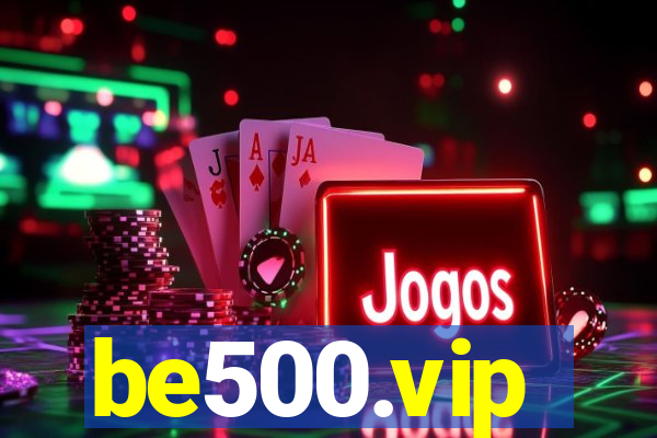 be500.vip