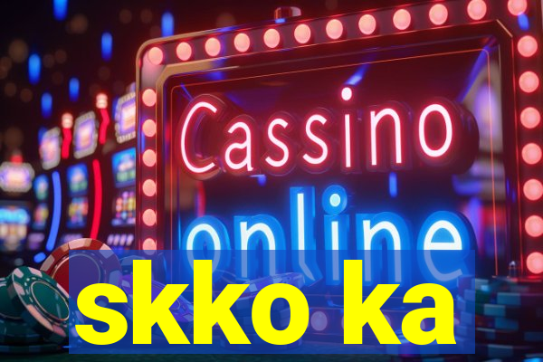 skko ka