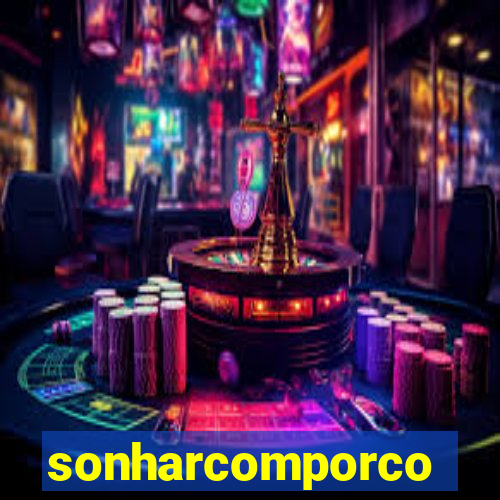 sonharcomporco