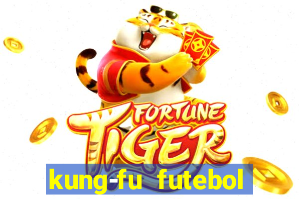 kung-fu futebol clube download