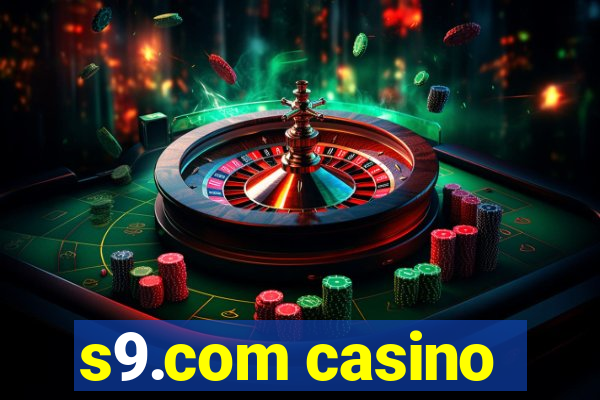 s9.com casino