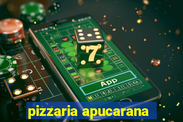 pizzaria apucarana