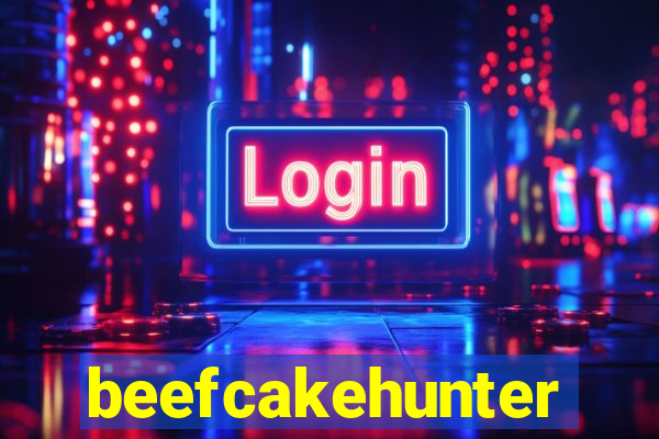 beefcakehunter