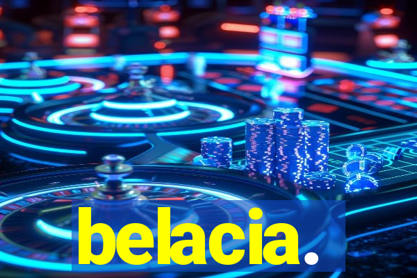 belacia.