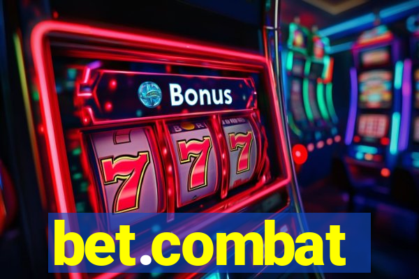 bet.combat